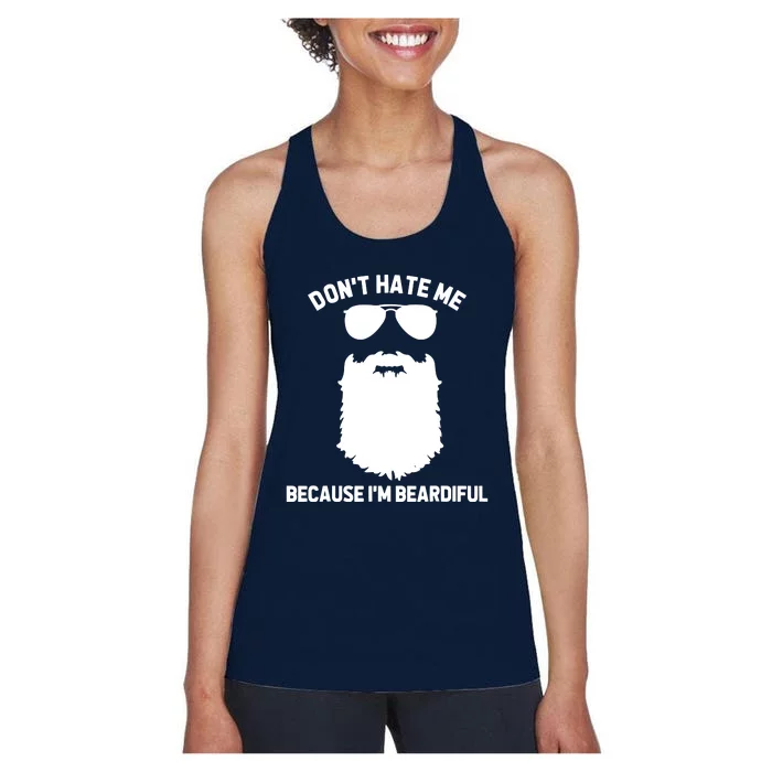 Beard Lover Dont Hate Me Because Im Beardiful Women's Racerback Tank