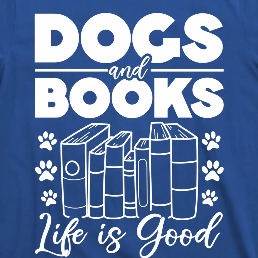 Book Lovers Dogs Books Reading Lovers Books And Dogs Gift T-Shirt