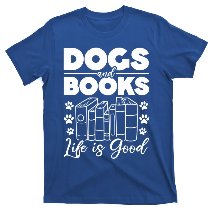 Book Lovers Dogs Books Reading Lovers Books And Dogs Gift T-Shirt