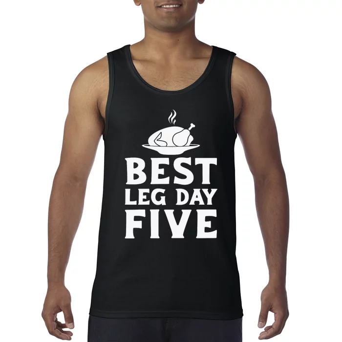 Best Leg Day Five Tank Top