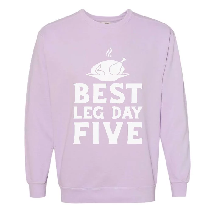 Best Leg Day Five Garment-Dyed Sweatshirt