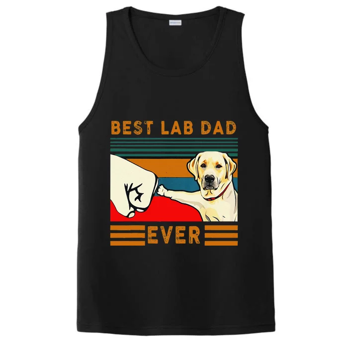 Best Lab Dad Fathers Day Dad Gifts Best Labrador Dad Performance Tank