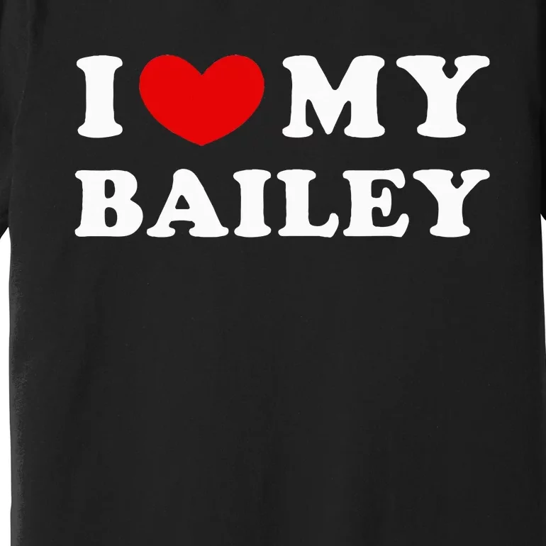 Bailey Lover's Delight Premium T-Shirt