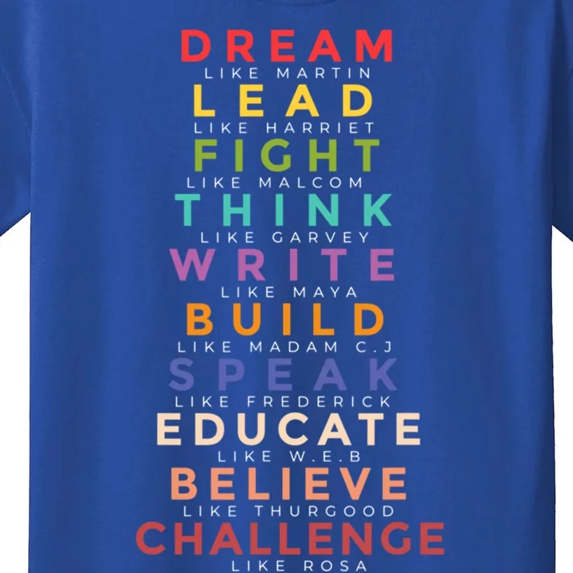 Black Leader Dream Like Martin Teach Black History Month Gift Kids T-Shirt