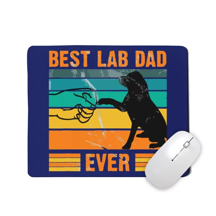 Best Lab Dad Ever Dog Lover Fathers Day Gift Mousepad