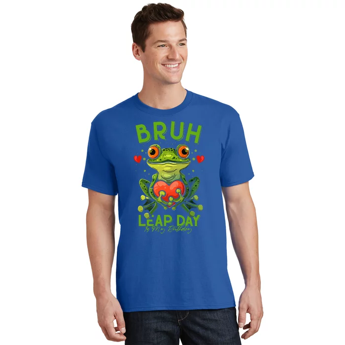 Bruh Leap Day is My Birthday February 29 Year 2024 T-Shirt