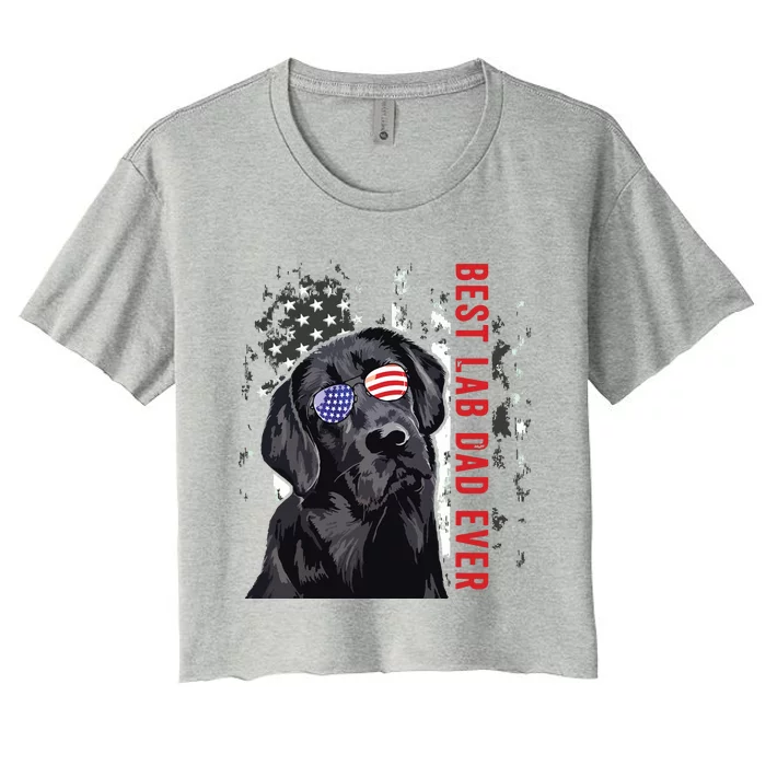 Best Lab Dad Ever Labrador Dog American Flag Fathers Day Women's Crop Top Tee