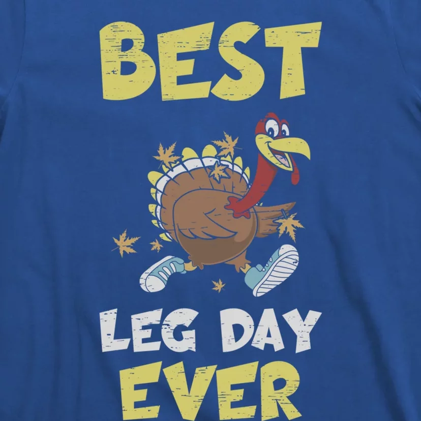 Best Leg Day Ever Apple Pie Gobble Celebration Gift T-Shirt