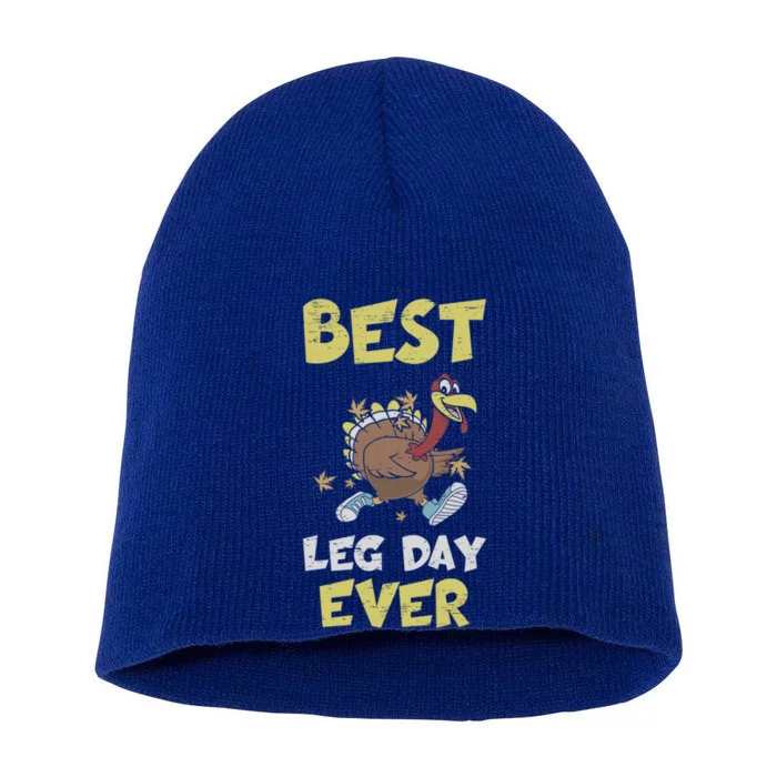 Best Leg Day Ever Apple Pie Gobble Celebration Gift Short Acrylic Beanie