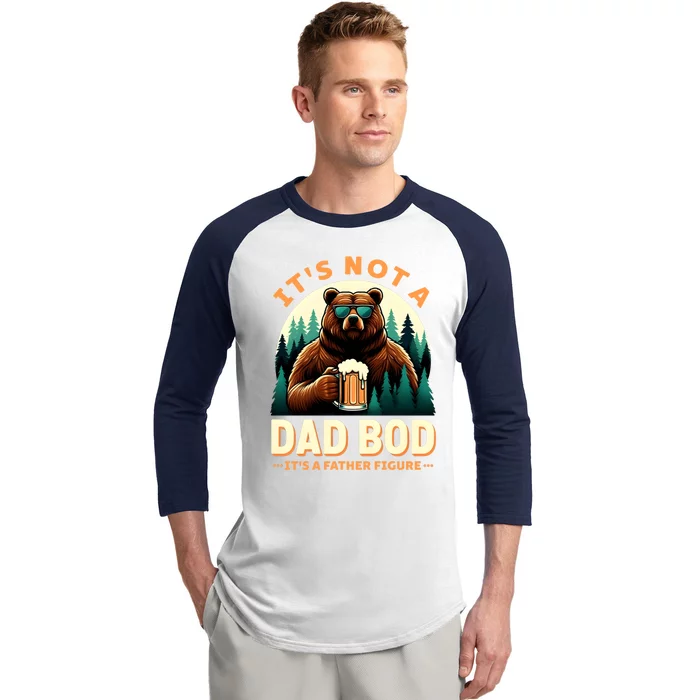 Beer Lover Dad Jokes ItS Not A Dad Bod ItS A Father Figure Gift Baseball Sleeve Shirt