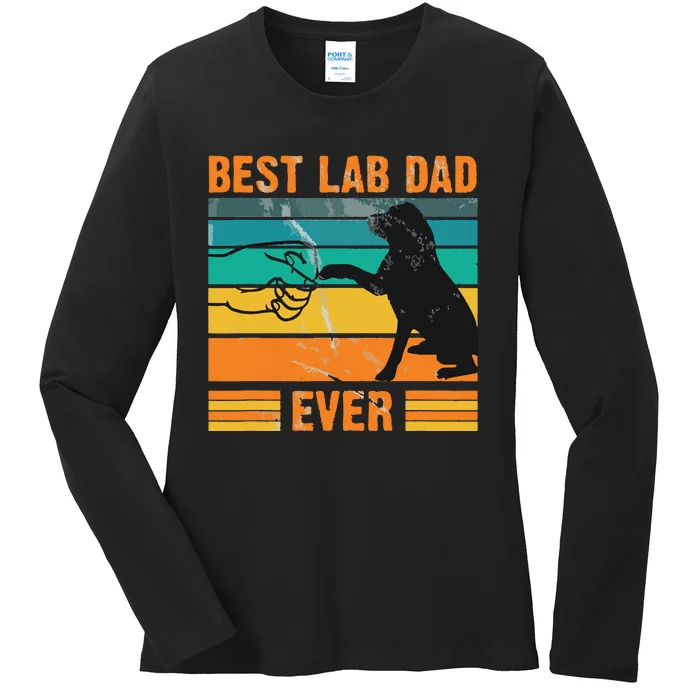 Best Lab Dad Ever Dog Lover Fathers Day Gift Ladies Long Sleeve Shirt