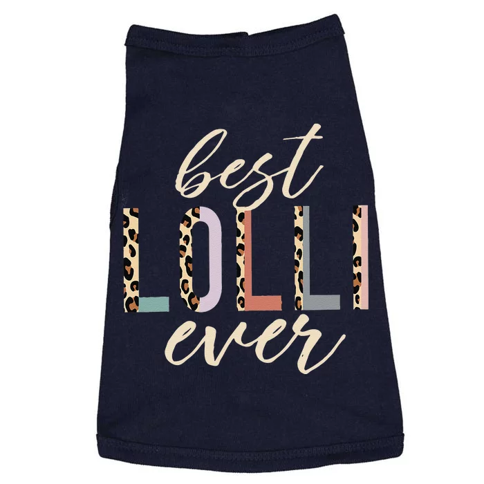 Best Lolli Ever Gifts Leopard Print Mothers Day Doggie Tank