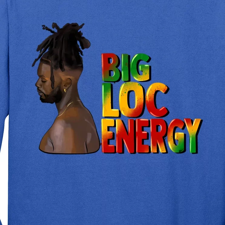 Big Loc Energy Afro Black Junenth 1865 Black History Gift Long Sleeve Shirt