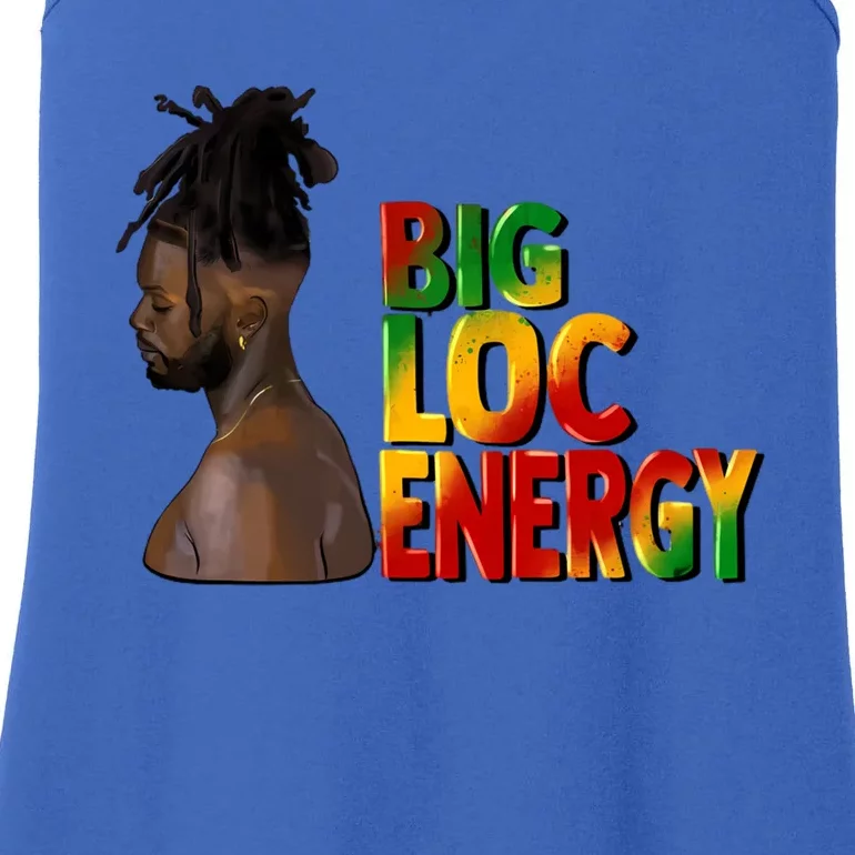 Big Loc Energy Afro Black Junenth 1865 Black History Gift Ladies Essential Tank