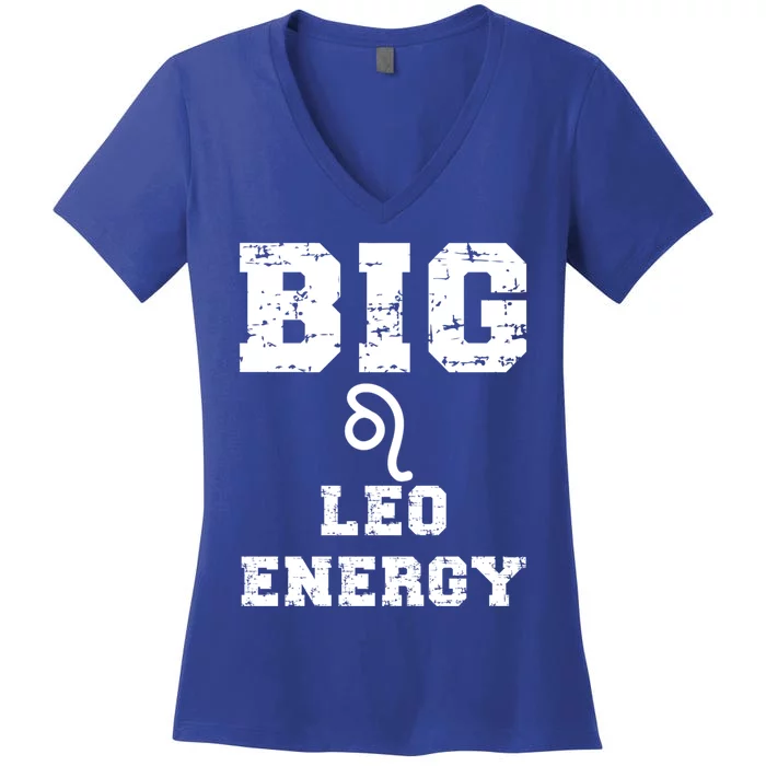 Big Leo Energy Astrology July August Birthday Zodiac Funny Gift Women's V-Neck T-Shirt