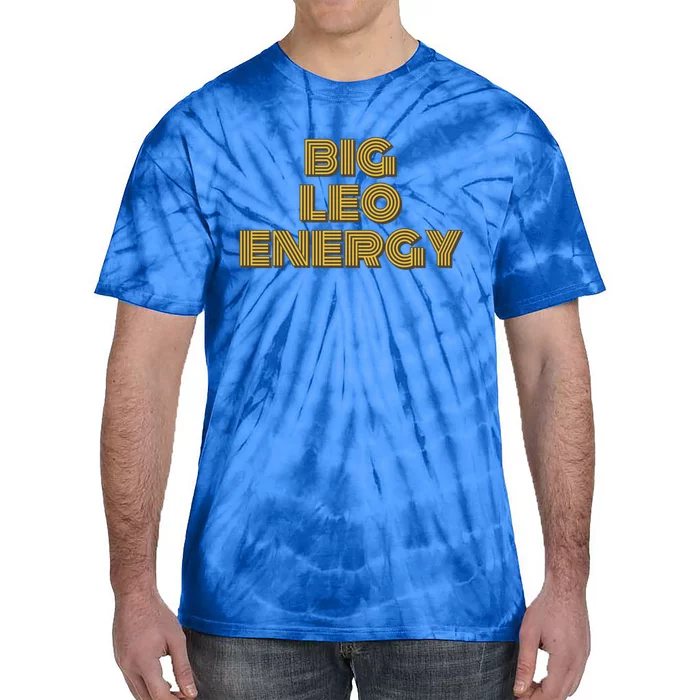 Big Leo Energy Astrology Gift Tie-Dye T-Shirt