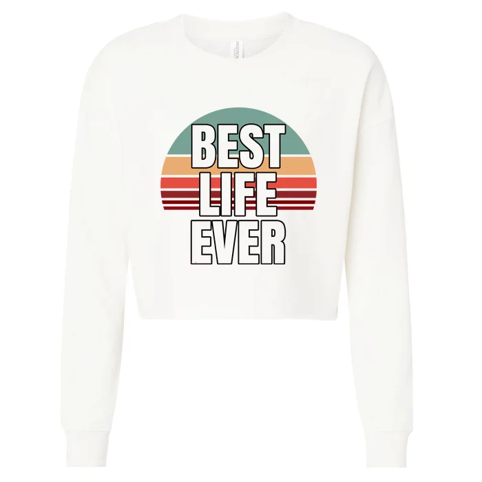 Best Life Ever Gift For Jw Broadcasting Cropped Pullover Crew