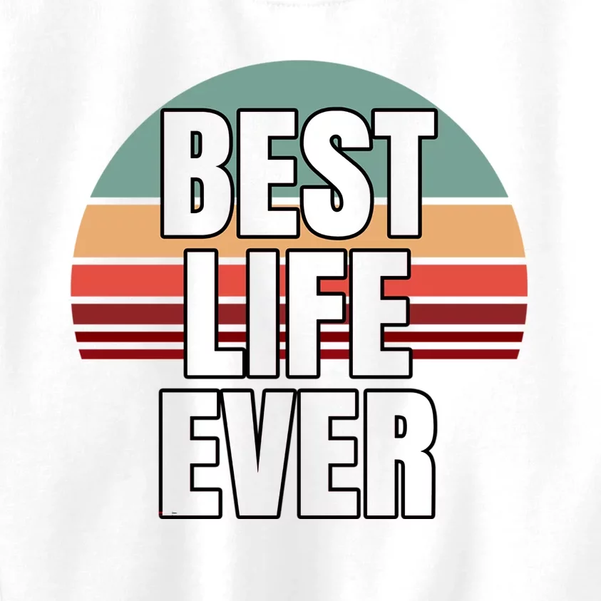 Best Life Ever Gift For Jw Broadcasting Kids Sweatshirt