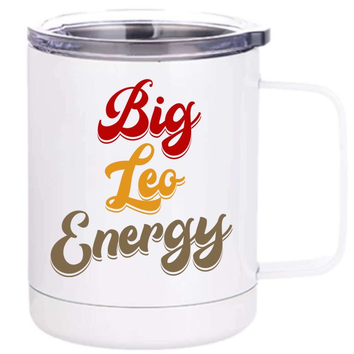 Big Leo Energy Women Horoscope Astrology Front & Back 12oz Stainless Steel Tumbler Cup