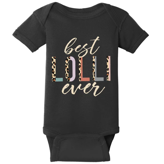 Best Lolli Ever Gifts Leopard Print Mothers Day Baby Bodysuit