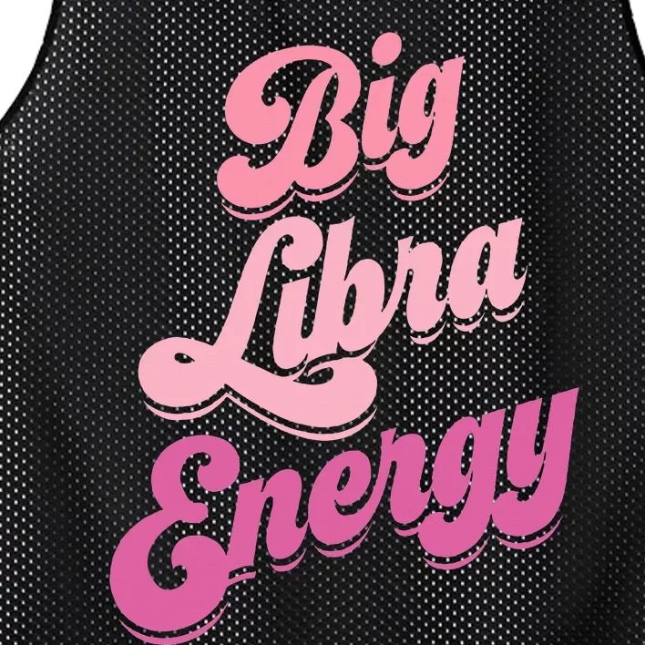 Big Libra Energy Libra Zodiac Sign Mesh Reversible Basketball Jersey Tank