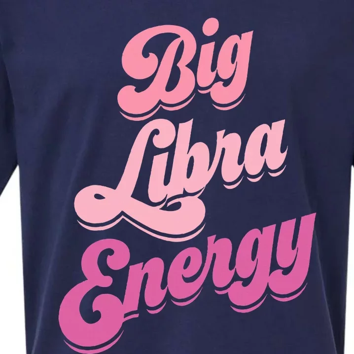 Big Libra Energy Libra Zodiac Sign Sueded Cloud Jersey T-Shirt