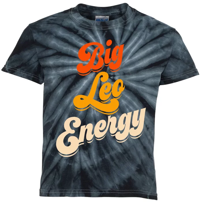 Big Leo Energy Leo Horoscope Astrology Kids Tie-Dye T-Shirt