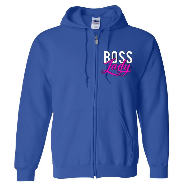 Boss Lady Entrepreneur Business Saying Cute Gift Full Zip Hoodie