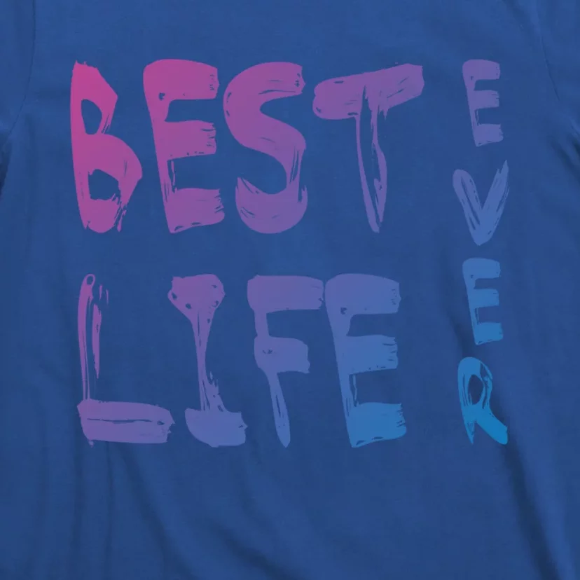 Best Life Ever For Jw JehovahS Witness Pioneer Gift T-Shirt