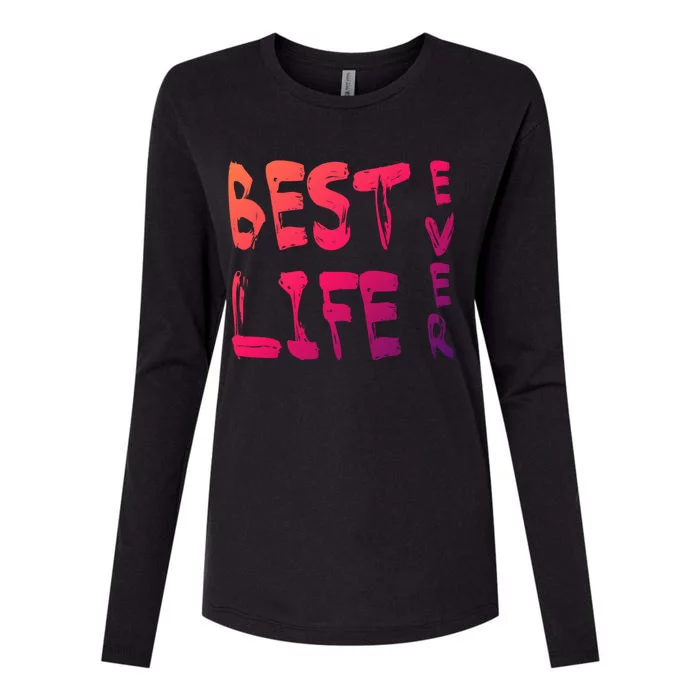 Best Life Ever For Jw JehovahS Witness Pioneer Gift Womens Cotton Relaxed Long Sleeve T-Shirt