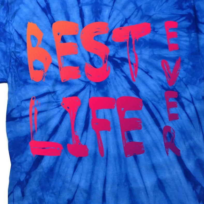 Best Life Ever For Jw JehovahS Witness Pioneer Gift Tie-Dye T-Shirt