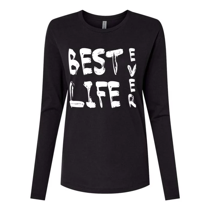 Best Life Ever For Jw JehovahS Witness Pioneer Great Gift Womens Cotton Relaxed Long Sleeve T-Shirt