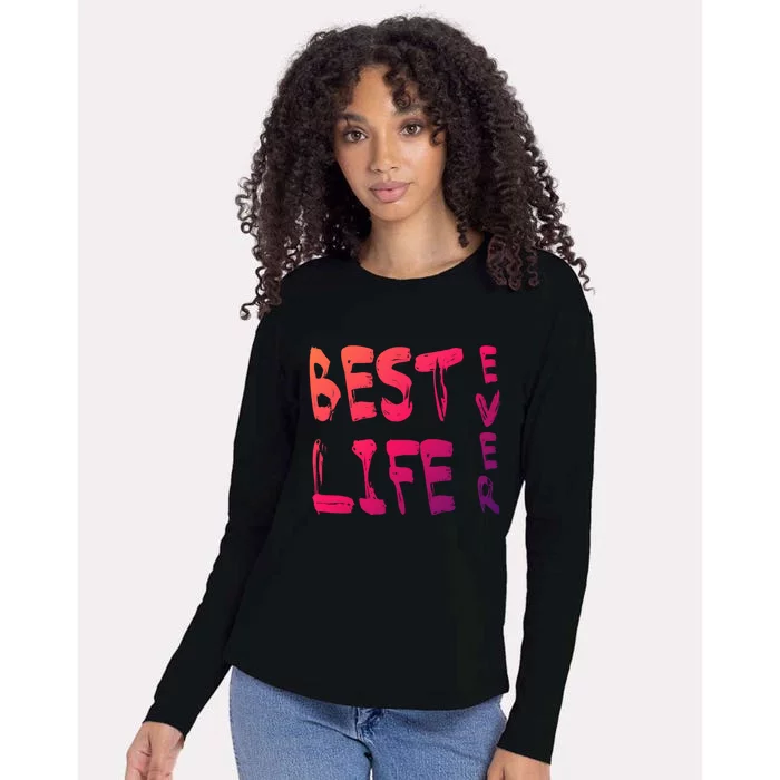 Best Life Ever For Jw JehovahS Witness Pioneer Great Gift Womens Cotton Relaxed Long Sleeve T-Shirt