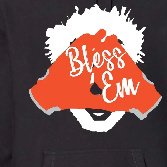 Bless 'Em Browns Football Saying Premium Hoodie