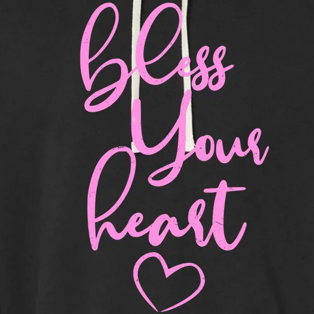 Bless Your Heart Southern Saying Garment-Dyed Fleece Hoodie