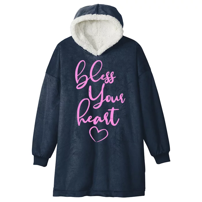 Bless Your Heart Southern Saying Hooded Wearable Blanket