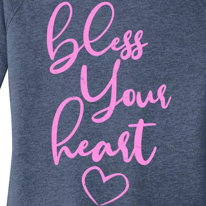 Bless Your Heart Southern Saying Women's Perfect Tri Tunic Long Sleeve Shirt