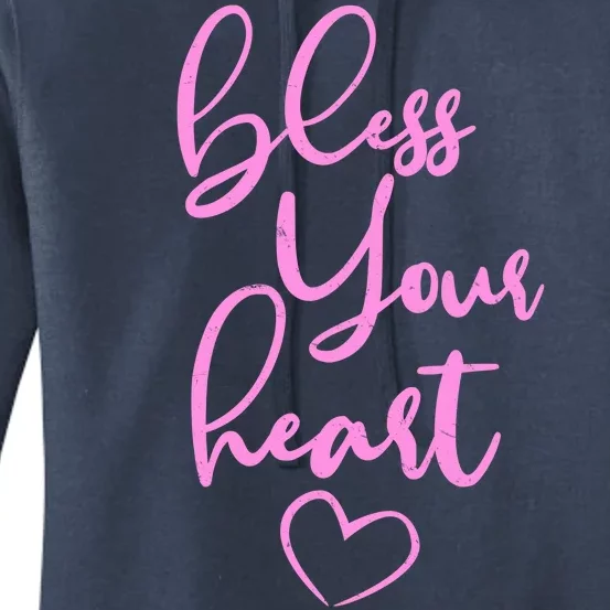 Bless Your Heart Southern Saying Women's Pullover Hoodie