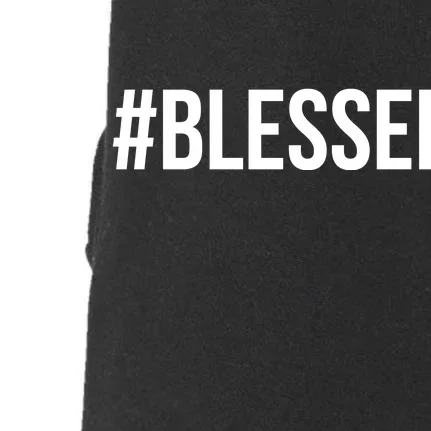 #Blessed Doggie 3-End Fleece Hoodie