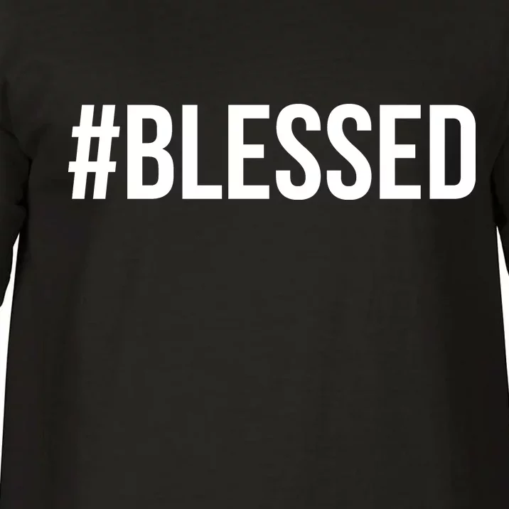 #Blessed Comfort Colors T-Shirt