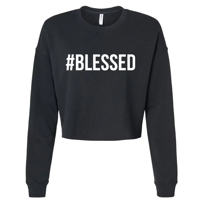 #Blessed Cropped Pullover Crew