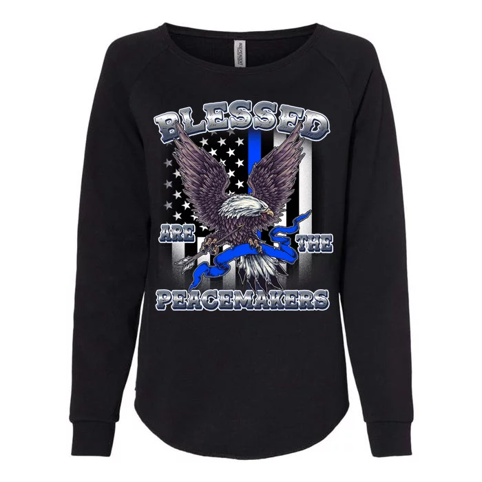 Blessed Are The Peacemakers Thin Blue Line Eagle Womens California Wash Sweatshirt