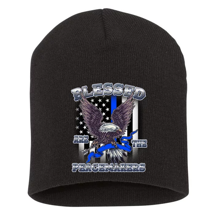 Blessed Are The Peacemakers Thin Blue Line Eagle Short Acrylic Beanie