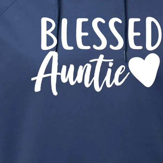 Blessed Auntie Performance Fleece Hoodie