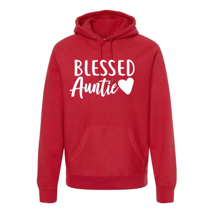 Blessed Auntie Premium Hoodie