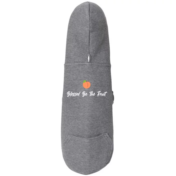 Blessed Be the Fruit Doggie 3-End Fleece Hoodie