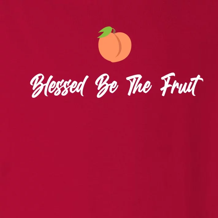 Blessed Be the Fruit Toddler Long Sleeve Shirt