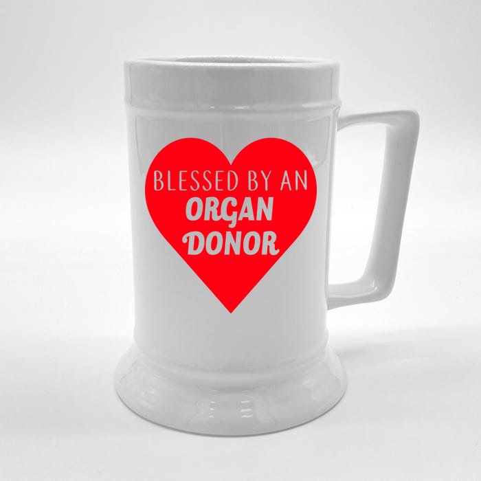 Blessed By An Organ Doner Front & Back Beer Stein