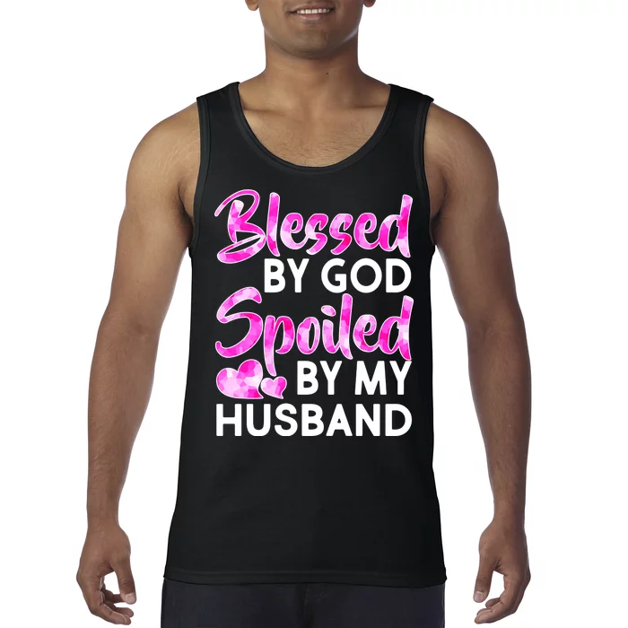 Blessed By God Spoiled By Husband Tank Top