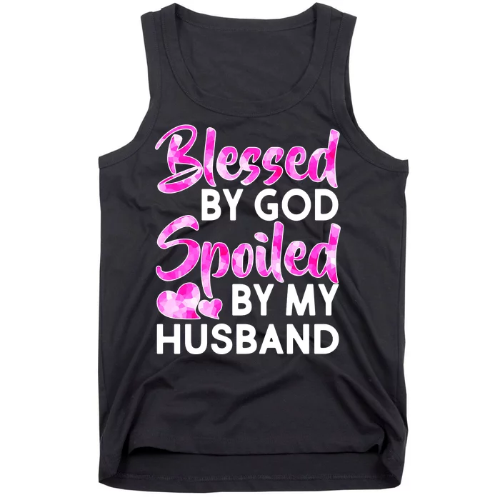 Blessed By God Spoiled By Husband Tank Top